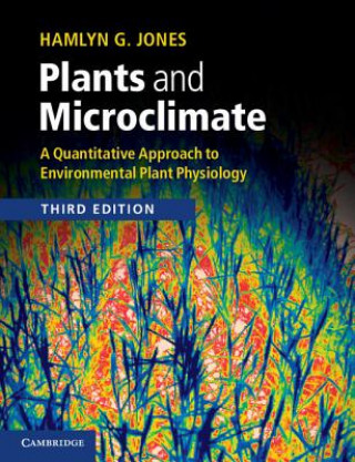Kniha Plants and Microclimate Hamlyn G Jones