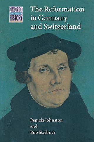 Kniha Reformation in Germany and Switzerland Pamela Johnston