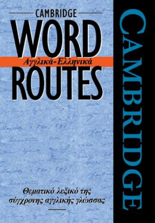 Könyv Cambridge Word Routes Anglika-Ellinika Michael J. McCarthy