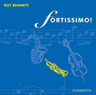Audio Fortissimo! Audio CD Set (4 CDs) Roy Bennett