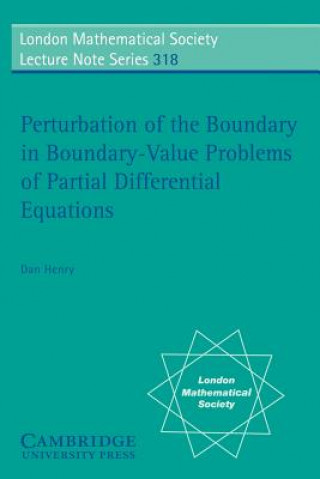 Carte Perturbation of the Boundary in Boundary-Value Problems of Partial Differential Equations Dan Henry