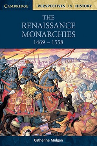 Carte Renaissance Monarchies Catherine Mulgan