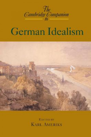 Book Cambridge Companion to German Idealism Karl Ameriks