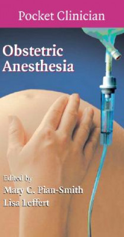 Könyv Obstetric Anesthesia May C M Pian-Smith