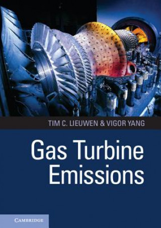 Kniha Gas Turbine Emissions Tim C Lieuwen