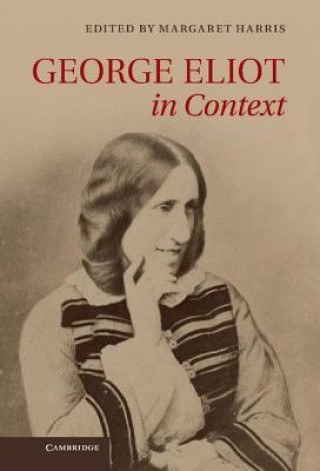Könyv George Eliot in Context Margaret Harris