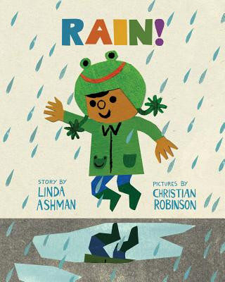 Kniha Rain! Linda Ashman