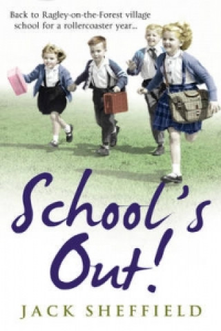 Kniha School's Out! Jack Sheffield