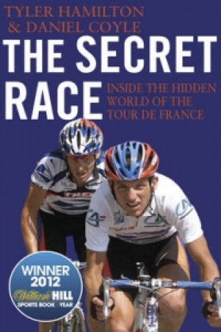 Kniha Secret Race Tyler Hamilton