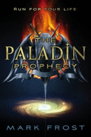 Kniha Paladin Prophecy Mark Frost