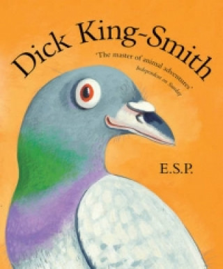 Книга E.S.P. Dick King-Smith