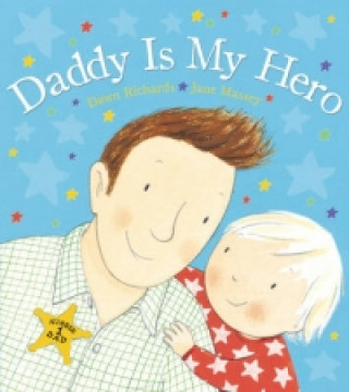 Book Daddy is My Hero Dawn Richards