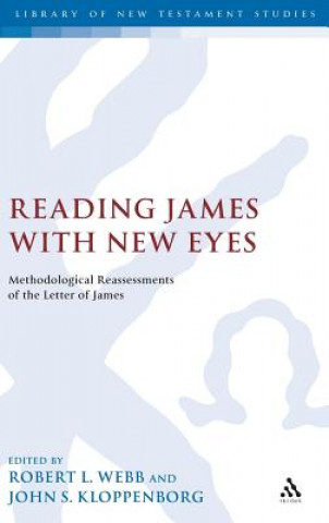 Kniha Reading James with New Eyes Robert L Webb