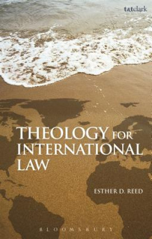 Kniha Theology for International Law Esther Reed