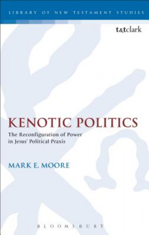 Carte Kenotic Politics Mark E Moore