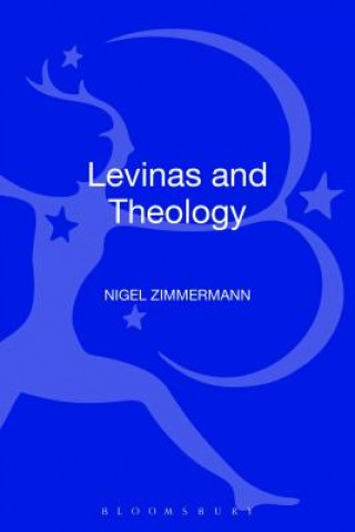 Książka Levinas and Theology Nigel Zimmermann