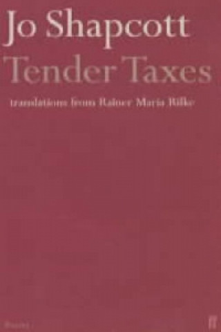 Kniha Tender Taxes Jo Shapcott