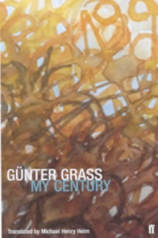 Книга My Century Günter Grass