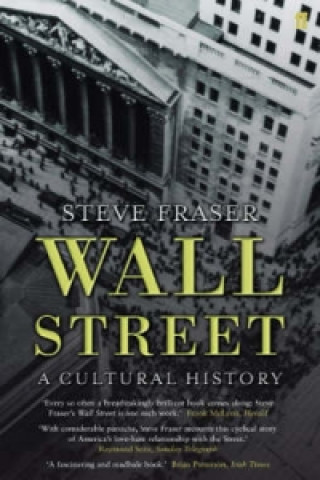 Knjiga Wall Street Steve Fraser