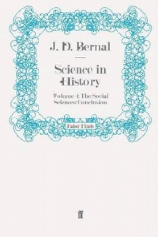 Kniha Science in History JD Bernal