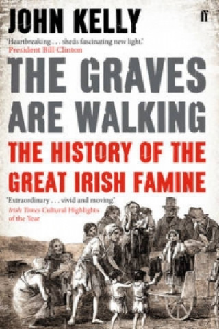 Kniha Graves are Walking John Kelly