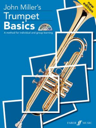 Kniha Trumpet Basics Pupil's Book John Miller