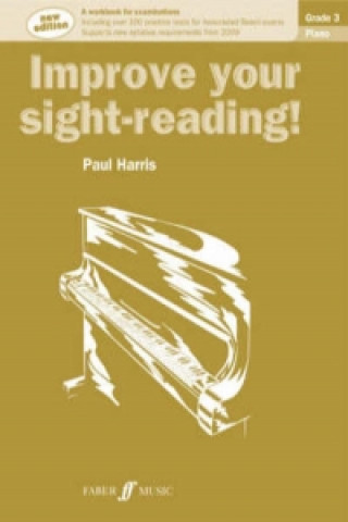 Könyv Improve your sight-reading! Piano Grade 3 Paul Harris