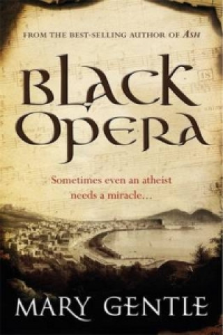 Carte Black Opera Mary Gentle