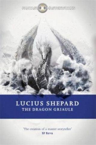 Carte Dragon Griaule Lucius Shepard