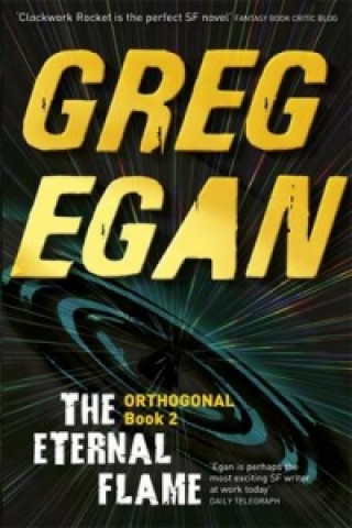Könyv Eternal Flame Greg Egan