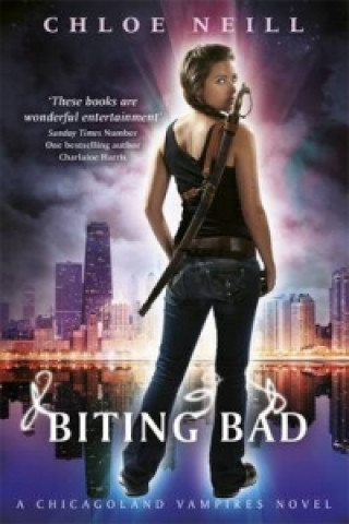Kniha Biting Bad Chloe Neill