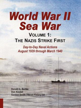 Carte World War II Sea War Donald A Bertke