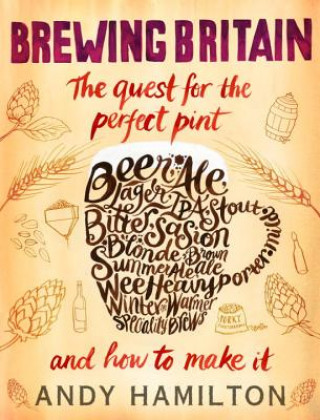 Livre Brewing Britain Andy Hamilton