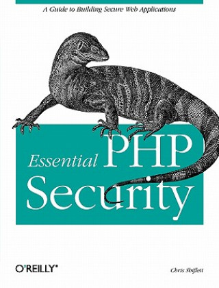 Kniha Essential PHP Security Chris Shiflett
