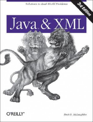 Könyv Java and XML 3e Brett D McLaughlin