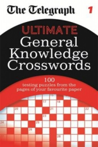 Buch The Telegraph: Ultimate General Knowledge Crosswords 1 The Daily Telegraph