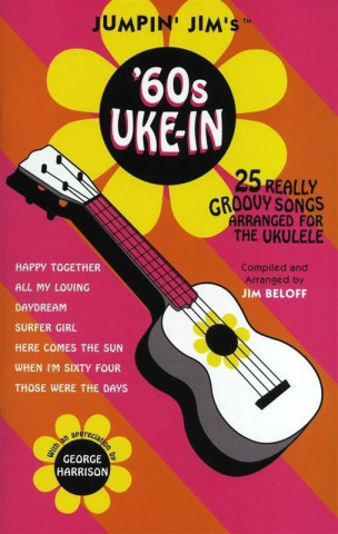 Book Jumpin' Jim's '60s Uke-In Jim Beloff