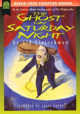 Knjiga Ghost on Saturday Night Sid Fleischman