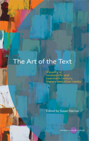 Kniha Art of the Text Susan Harrow
