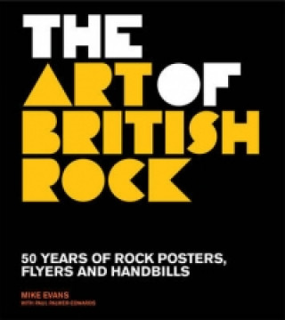 Kniha Art of British Rock Mike Evans