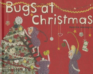 Книга Bugs at Christmas Beatrice Alemagna