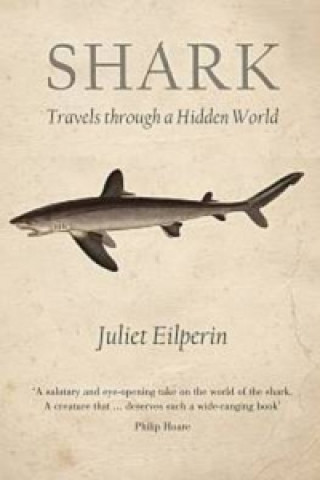 Kniha Shark Juliet Eilperin