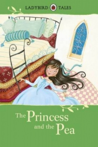 Kniha Ladybird Tales: The Princess and the Pea Vera Southgate