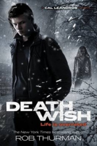 Libro Deathwish Rob Thurman