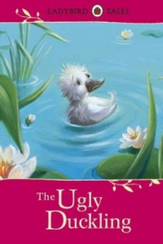 Libro Ladybird Tales: The Ugly Duckling 