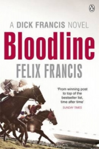 Kniha Bloodline Felix Francis