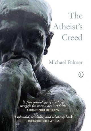 Книга Atheist's Creed Michael Palmer