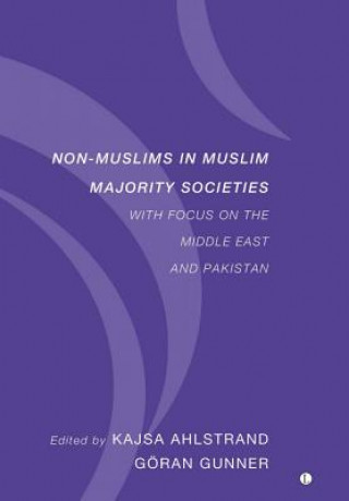 Buch Non-Muslims in Muslim Majority Societies Kajsa Ahlstrand