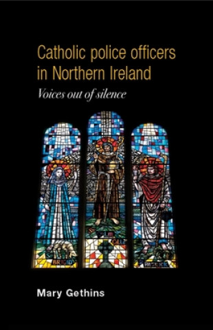 Book Catholic Police Officers in Northern Ireland Mary Gethins