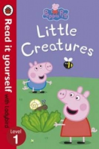 Kniha Peppa Pig: Little Creatures - Read it yourself with Ladybird collegium